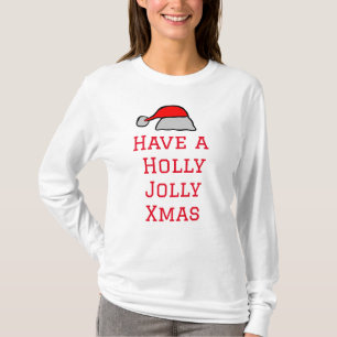 Holly Jolly Xmas T-Shirt