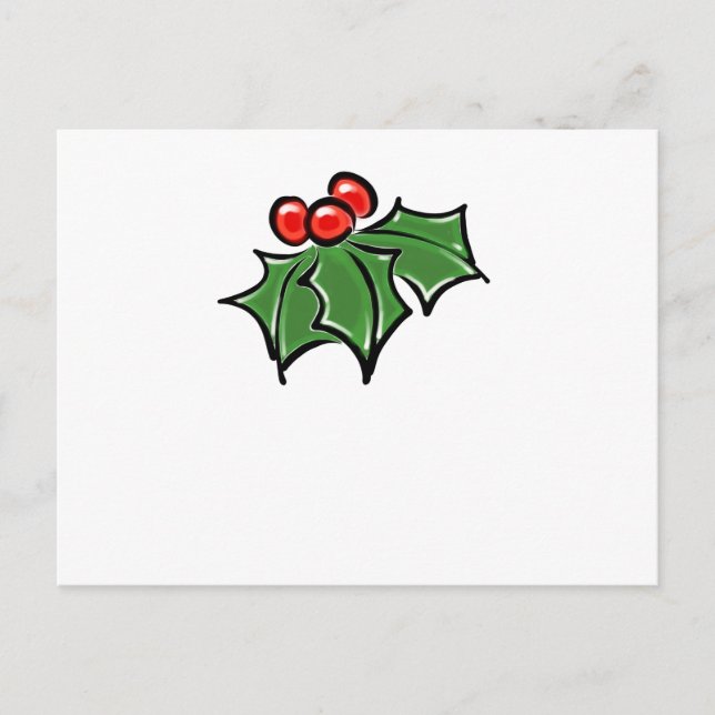 Holly Leaves, Holly berries, fun holiday botanical Postcard (Front)