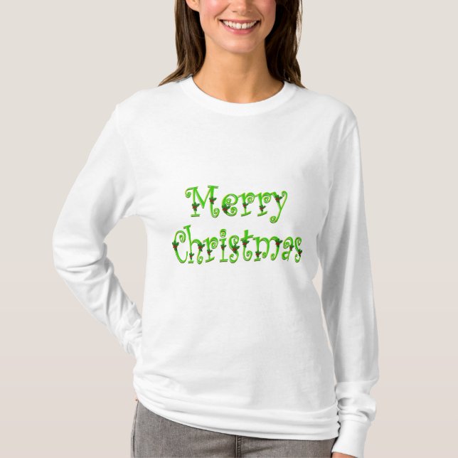 Holly Merry Christmas Shirt (Front)