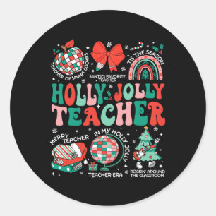Holly N Jolly Teacher Christmas Coquette Bow Retro Classic Round Sticker