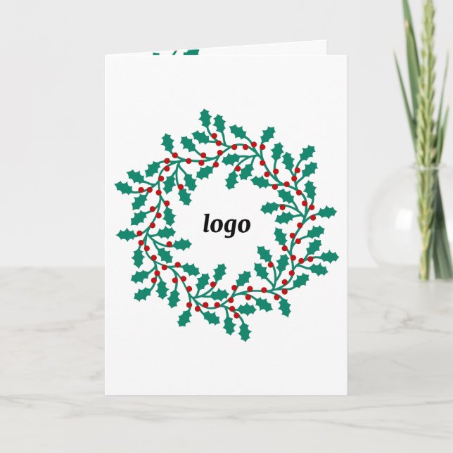 Holly Wreath Logo Business Folded Holiday Card (Front)