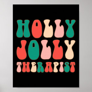 Holly Xmas Jolly Therapist Retro Groovy Christmas Poster