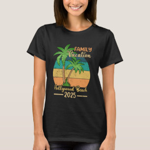 Hollywood Beach Florida Family Vacation 2025 Summe T-Shirt