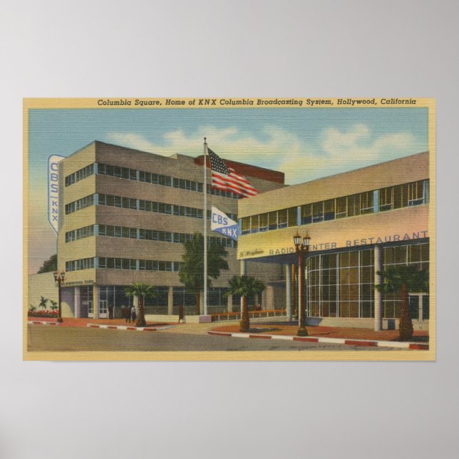 Hollywood, CAColumbia Square, KNX Broadcasting Poster (Front)