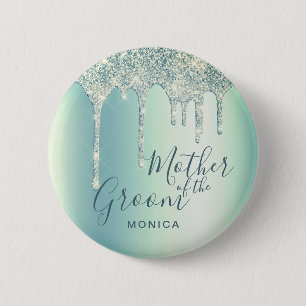 Holographic glitter drips mother of the groom 6 cm round badge