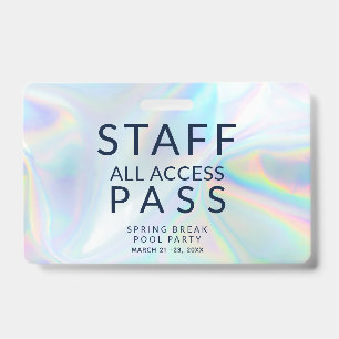 Holographic Pool Party Staff All Access Pass Event ID Badge