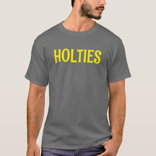 HOLTIES  T-Shirt (Front)
