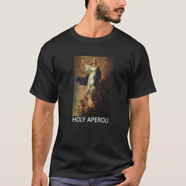 Holy Aperoli Virgin Mary Cocktail Drink  AperolyPu T-Shirt (Front)