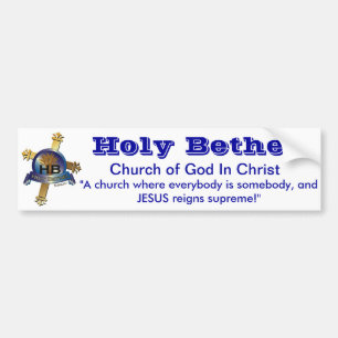 Holy Bethel Church of God In Christ Bumper Sticker