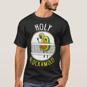 Holy Blockamole Funny Volleyball Avocado  T-Shirt