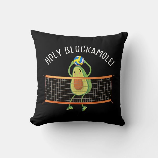 Holy Blockamole Volleyball Cute Fun  Cushion (Front)