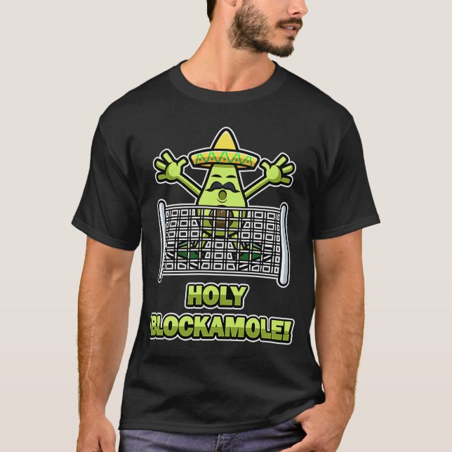 Holy Blockamole Volleyball Middle Blocker Sport T-Shirt (Front)
