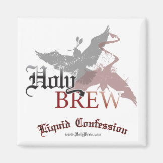 Holy Brew magnet - square