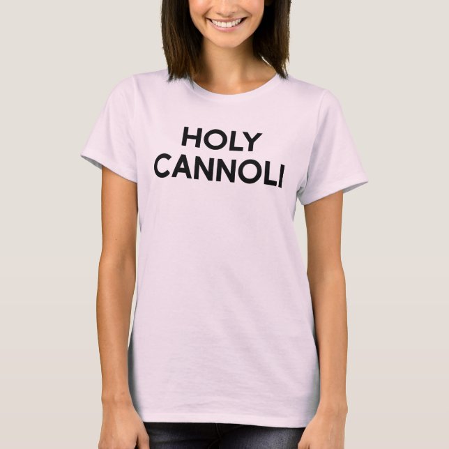 Holy Cannoli t-shirt (Front)