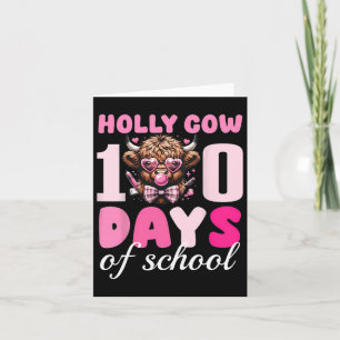 Holy Cow 100 Days Of School 100th Day Smarter Boy Card