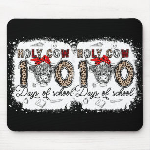 Holy Cow 100 Days Of School 100th Day Smarter Teac Mouse Pad