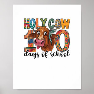 Holy Cow 100 Days Of School 100th Day Smarter Teac Poster