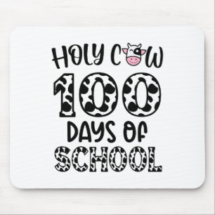 Holy Cow 100 Days Of School Teachers Students Kids Mouse Pad