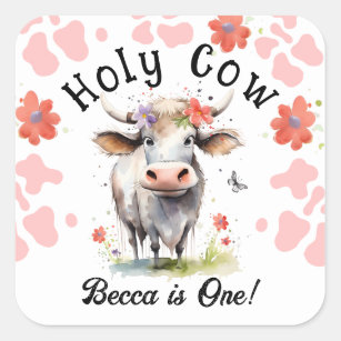 Holy Cow 1st Birthday Girl Square Sticker