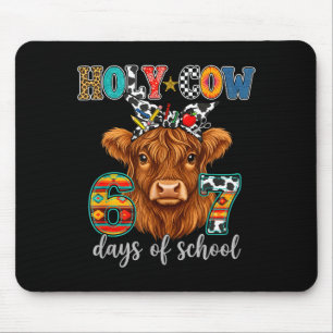 Holy Cow 67 Days Of School 67th Day Smarter Teache Mouse Pad