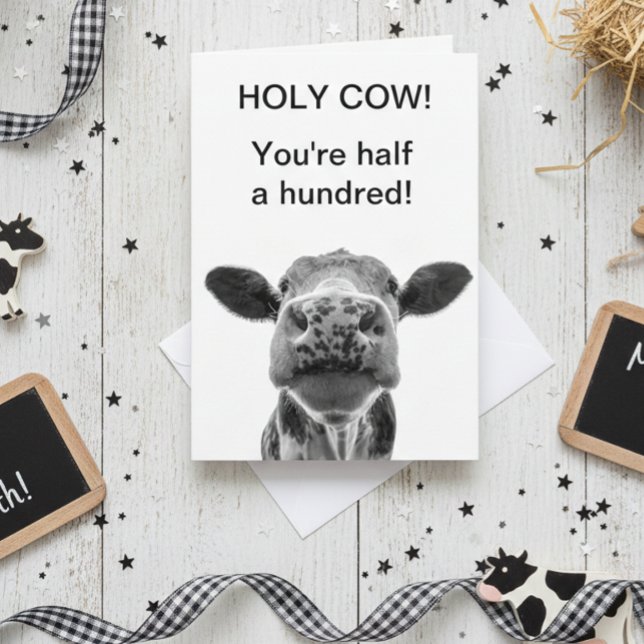 Holy Cow Birthday You're half a Hundred 50th  Card (Creator Uploaded)