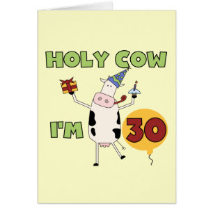 Holy Cow I'm 30 Tshirts and Gifts