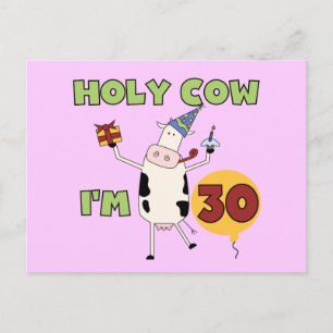 Holy Cow I'm 30 Tshirts and Gifts Postcard