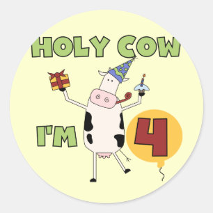 Holy Cow I'm 4 Birthday T-shirts and Gifts Classic Round Sticker