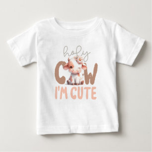 Holy Cow I'm Cute Baby T-shirt Gender Neutral