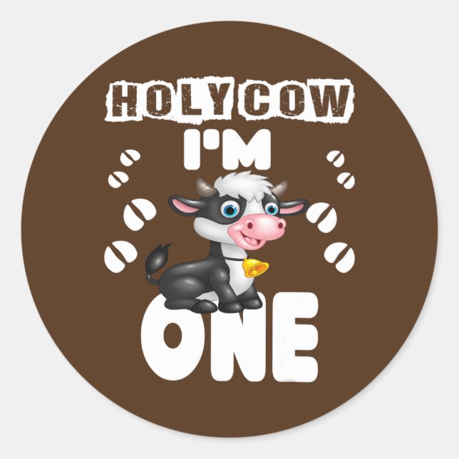 Holy cow im one birthday girl Dad of The Birthday Classic Round Sticker (Front)
