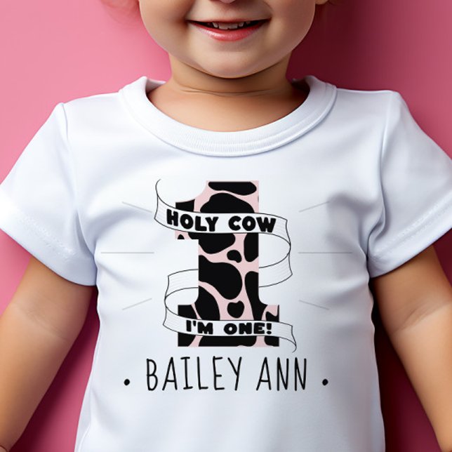 Holy Cow I'm One First Birthday Girls Cute Bday Baby T-Shirt (holy cow I'm one first birthday bday shirt for girls pink cow print custom name)