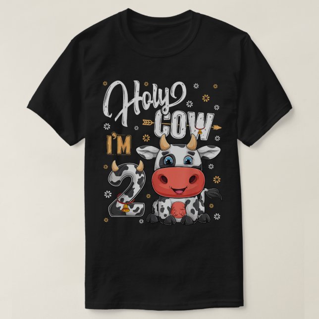 Holy Cow Im Two 2 Year Old Cows Farm Theme 2nd Bir T-Shirt (Design Front)