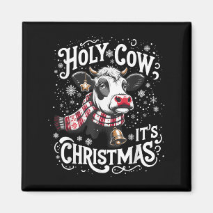 Holy Cow It's Christmas Funny Cow Lover Farm Anima Magnet
