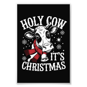 Holy Cow It's Christmas Funny Cow Lover Farm Photo Print