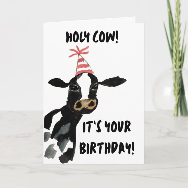 Holy Cow! It's Your Birthday Card (Front)