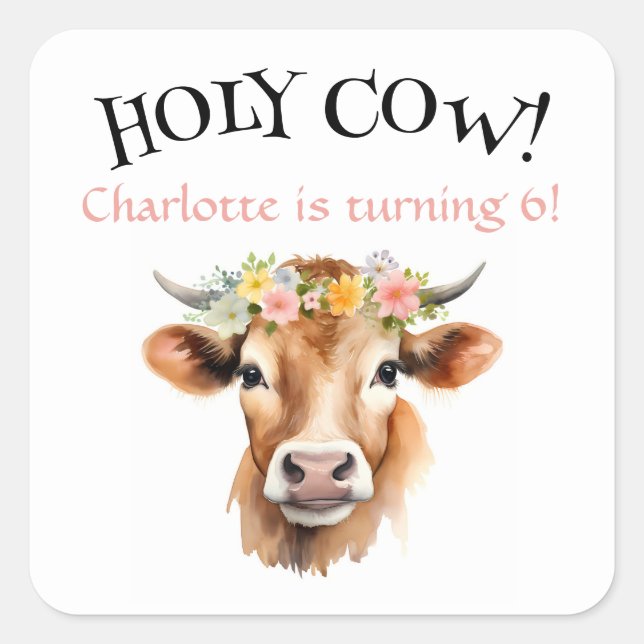Holy Cow Jersey Cow Floral Girl's Birthday Square Sticker (Front)