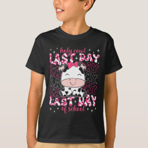 Holy Cow Last Day Of School Teacher Boys Girls Kid T-Shirt