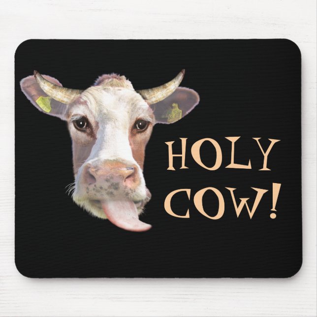 Holy Cow! Mouse Pad (Front)