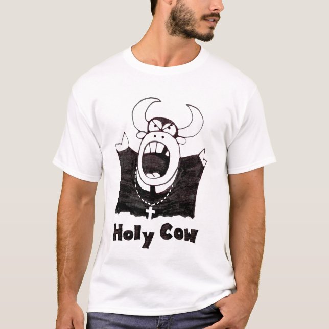Holy Cow T Shirt (Front)