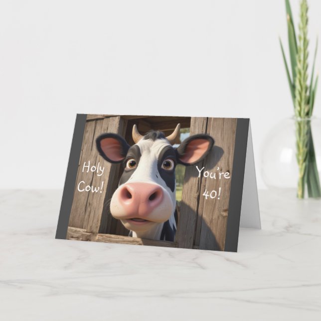 Holy Cow You’re 40 Card (Front)