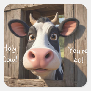 Holy Cow You’re 40 Square Sticker