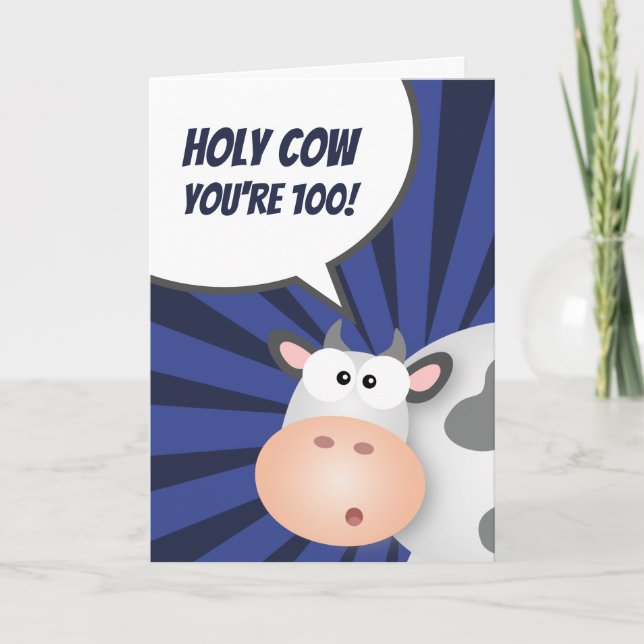 Holy Cow You're 100 Funny Over The Hill Birthday Card (Front)
