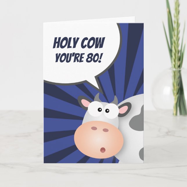 Holy Cow You're 80 Funny Cute Happy 80th Birthday Card (Front)