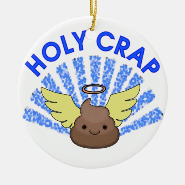 Holy Crap Ceramic Tree Decoration (Front)