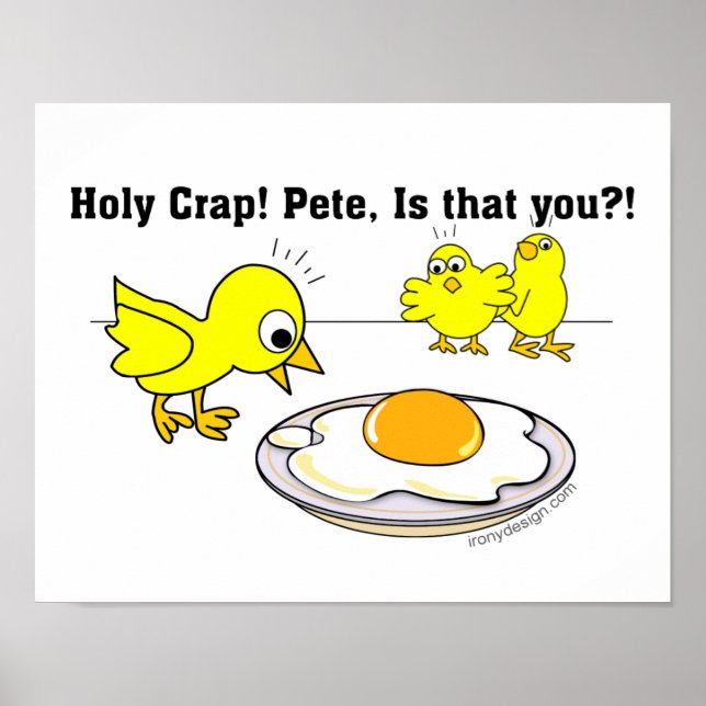 Holy Crap! Pete, is that you? Poster (Front)