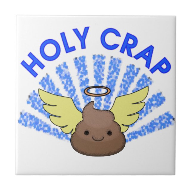 Holy Crap Tile (Front)