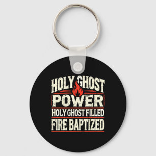 Holy Ghost Power Christian Faith Key Ring