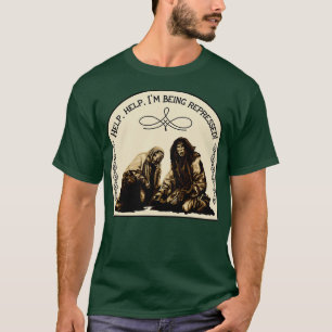 Holy Grail Peasant Being Repressed T-Shirt