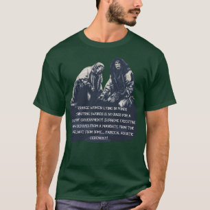 Holy Grail Peasant Mocks Arthurs System of Governm T-Shirt