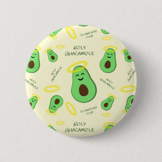 Holy Guacamole cute avocado 6 Cm Round Badge